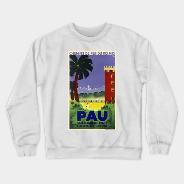 Pau France Vintage Poster 1935 Crewneck Sweatshirt by vintagetreasure